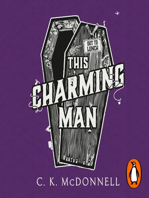 Title details for This Charming Man by C. K. McDonnell - Available